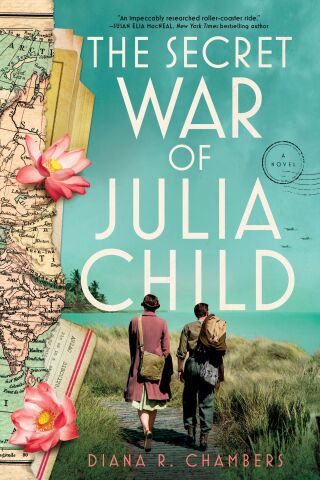 Cover image: The Secret War of Julia Child 9781464219047