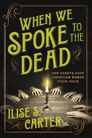 Cover image: When We Spoke to the Dead 9781464223761