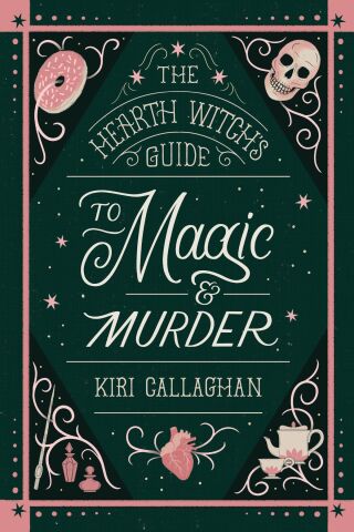 Omslagafbeelding: The Hearth Witch's Guide to Magic & Murder 9781464233432