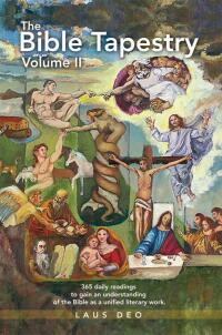 Cover image: The Bible Tapestry Volume II 9781465307040