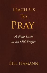 Imagen de portada: Teach Us to Pray 9781436389280