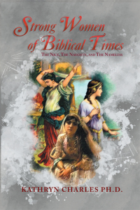 Cover image: Strong Women of Biblical Times 9781465374448