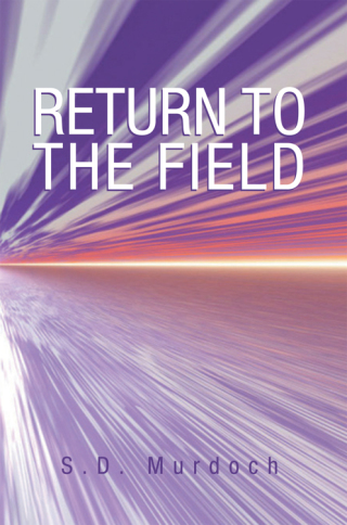 Cover image: Return to the Field 9781465398215