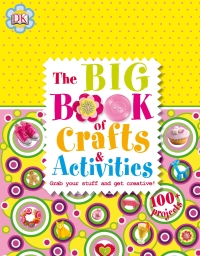 Cover image: The Big Book of Crafts and Activities 9781465402561