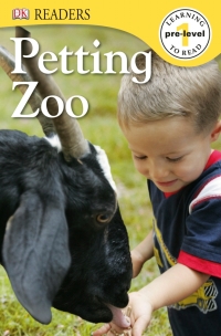Cover image: DK Readers L0: Petting Zoo 9781465409447