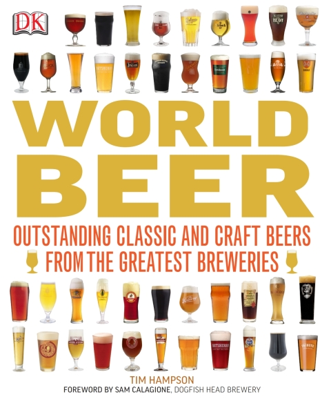 World Beer: Outstanding Classics and Craft Beers from the Greatest Breweries - FULL INSTANT DOWNLOAD | PDF DOCX EPUB