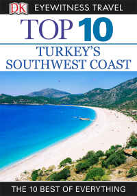 Cover image: Top 10 Turkey's Southwest Coast 9780756696740