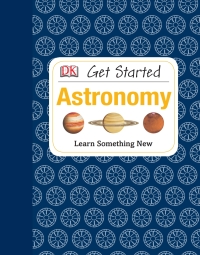 Cover image: Get Started: Astronomy 9781465415844