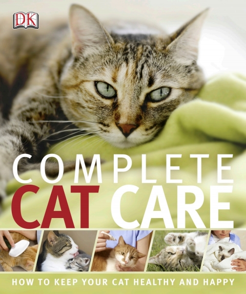 Complete Cat Care: How to Keep Your Cat Healthy and Happy - FULL INSTANT DOWNLOAD | PDF DOCX EPUB