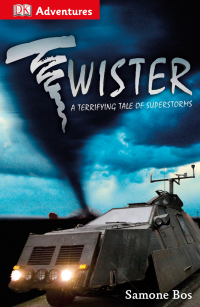 Cover image: DK Adventures: Twister! 9781465419736