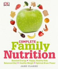 Cover image: Complete Family Nutrition 9781465419491