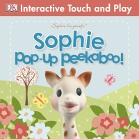 Cover image: Sophie la girafe: Pop-Up Peekaboo Sophie! 9781465420411