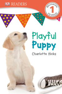 Cover image: DK Readers L1: Playful Puppy 9781465419996