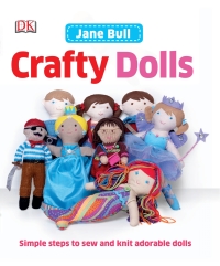 Cover image: Crafty Dolls 9781465419576