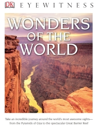 Cover image: DK Eyewitness Books: Wonders of the World 9781465422491
