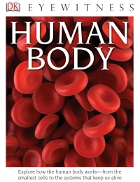 Cover image: DK Eyewitness Books: Human Body 9781465426178