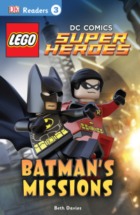 Cover image: DK Readers L3: LEGO® DC Comics Super Heroes: Batman's Missions 9781465430144