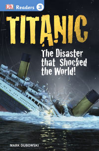 Cover image: DK Readers L3: Titanic 9781465428400
