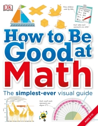 Cover image: How to Be Good at Math 9781465435750