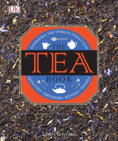 The Tea Book: Experience the World’s Finest Teas, Qualities, Infusions, Rituals, Recipes - FULL INSTANT DOWNLOAD | PDF DOCX EPUB