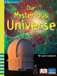 Cover image: iOpener: Our Mysterious Universe 9781465446800
