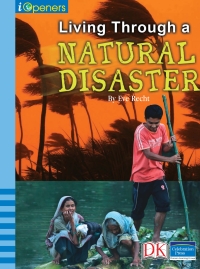 Cover image: iOpener: Living Through a Natural Disaster 9781465446671