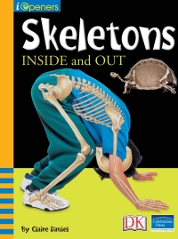 Cover image: iOpener: Skeletons Inside and Out 9781465446619