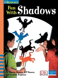 Cover image: iOpener: Fun with Shadows 9781465446480