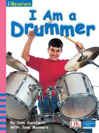 Cover image: iOpener: I am a Drummer 9781465446282