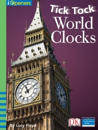 Cover image: iOpener: Tick Tock World Clocks 9781465448248