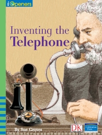 Cover image: iOpener: Inventing the Telephone 9781465448309