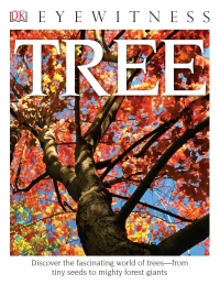 Cover image: DK Eyewitness Books: Tree 9781465438478