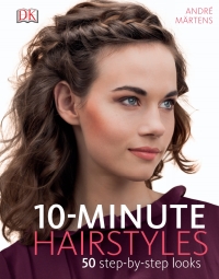 Cover image: 10-Minute Hairstyles 9781465437969