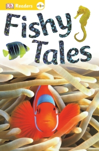 Cover image: DK Readers L0: Fishy Tales 9781465434944