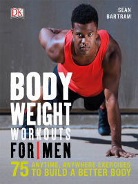 Cover image: Bodyweight Workouts for Men 9781465441454