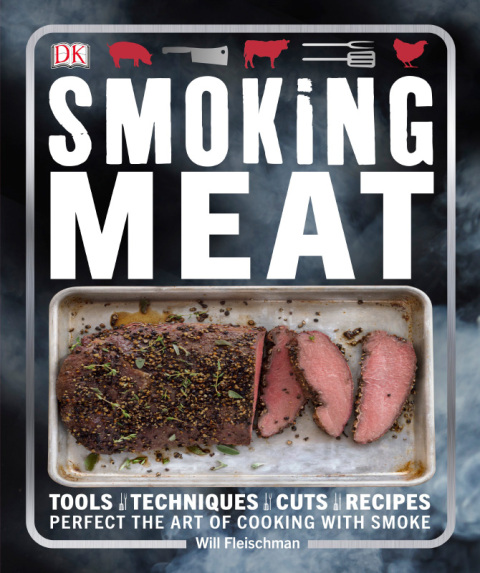 Smoking Meat: Tools - Techniques - Cuts - Recipes; Perfect the Art of Cooking with Smoke - FULL INSTANT DOWNLOAD | PDF DOCX EPUB