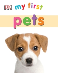 Cover image: My First Pets 9781465444899