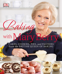 Cover image: Baking with Mary Berry 9781465453235