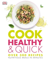Cover image: Cook Healthy and Quick 9781465444844