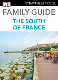 Cover image: Family Guide the South of France 9780241279083