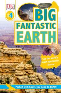 Cover image: DK Readers L4: Big Fantastic Earth 9781465444127