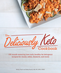 Cover image: The Deliciously Keto Cookbook 9781465454393