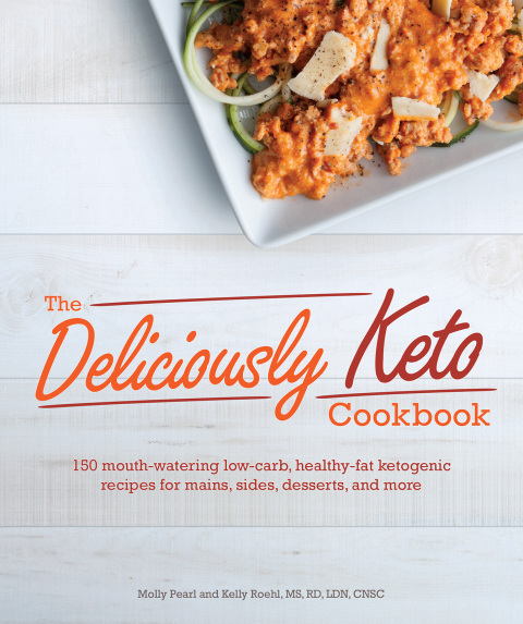 The Deliciously Keto Cookbook: 150 mouth-watering low-carb, healthy-fat ketogenic recipes for mains, sides, des - FULL INSTANT DOWNLOAD | PDF DOCX EPUB