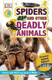 Cover image: DK Readers L4: Spiders and Other Deadly Animals 9781465452092