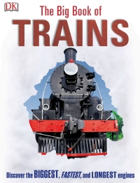 Cover image: The Big Book of Trains 9781465453617