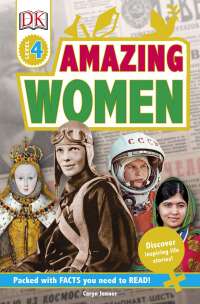 Cover image: DK Readers L4: Amazing Women 9781465457684