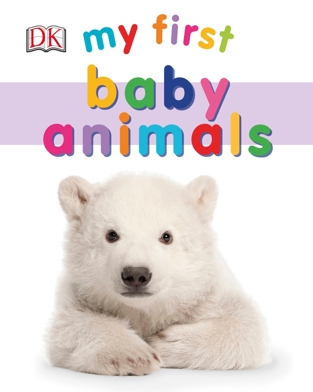 My First Baby Animals