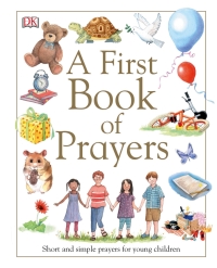 Cover image: A First Book of Prayers 9780241314364