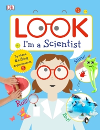 Cover image: Look I'm a Scientist 9781465459633