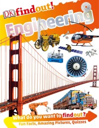 Cover image: DKfindout! Engineering 9781465462343